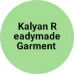Business logo of Kalyan readymade garment