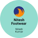 Business logo of Nitesh footwear
