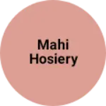 Business logo of Mahi hosiery