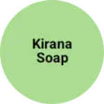 Business logo of Kirana soap