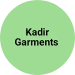 Business logo of Kadir garments