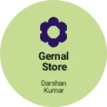 Business logo of Gernal store
