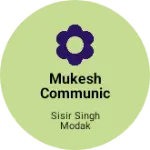 Business logo of MUKESH COMMUNICATION