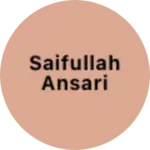 Business logo of Saifullah Ansari
