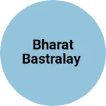 Business logo of BHARAT Bastralay