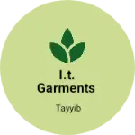 Business logo of I.T. GARMENTS