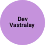 Business logo of dev vastralay
