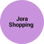 Business logo of Jora shopping