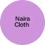 Business logo of Naira cloth