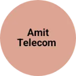 Business logo of Amit telecom