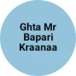Business logo of Ghta mr Bapari kraanaa ha