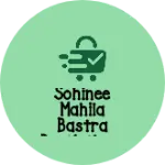 Business logo of Sohinee mahila bastra protisthan