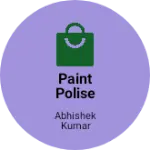 Business logo of Paint polise