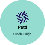 Business logo of Patti