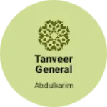 Business logo of TANVEER general store molana vli mohmmd market pa