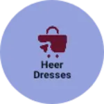 Business logo of Heer dresses