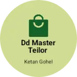 Business logo of DD master teilor