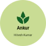 Business logo of Ankur