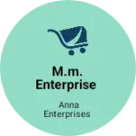 Business logo of M.M. Enterprise