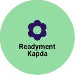 Business logo of Readyment kapda