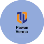 Business logo of Pawan Verma