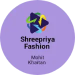 Business logo of Shreepriya fashion