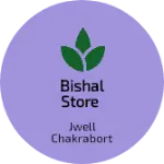 Business logo of Bishal Store