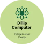 Business logo of Dillip Computer