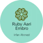 Business logo of Ruby aari embroidery..embroidery work
