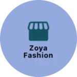Business logo of Zoya fashion based out of Narmada