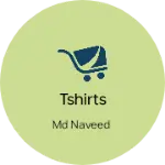 Business logo of Tshirts