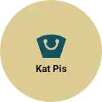 Business logo of Kat pis