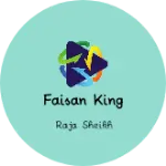 Business logo of Faisan king