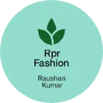 Business logo of RPR FASHION