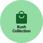 Business logo of Kush collection