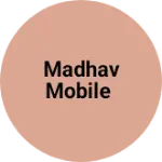 Business logo of Madhav Mobile
