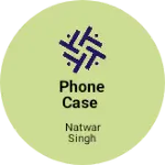 Business logo of Phone case