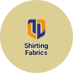 Business logo of Shirting fabrics