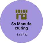 Business logo of Ss manufacturing