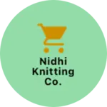 Business logo of Nidhi Knitting Co.