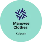 Business logo of Mansvee clothes