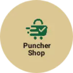 Business logo of Puncher shop