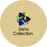 Business logo of Sana collection