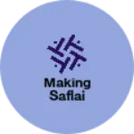 Business logo of Making saflai