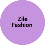 Business logo of Zile fashion