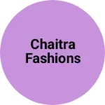 Business logo of Chaitra fashions