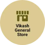 Business logo of Vikash general store