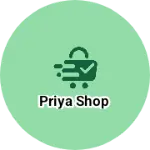 Business logo of Priya shop