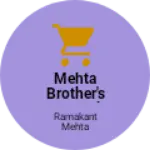 Business logo of Mehta Brother's General Store