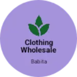 Business logo of Clothing wholesale